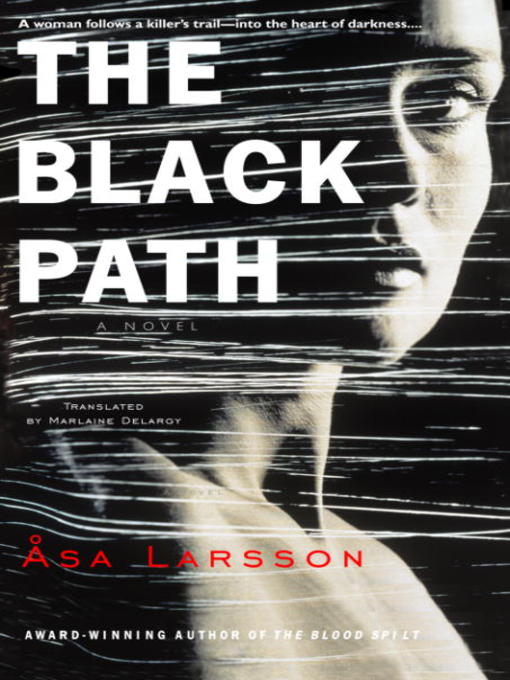 Title details for The Black Path by Asa Larsson - Wait list